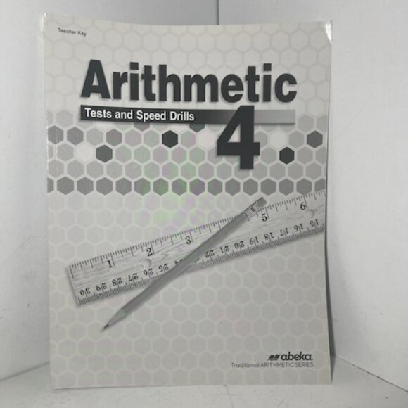 Abeka 4th Grade Arithmetic 4 Tests And Speed Drill Teacher Key - Picture 1 of 6